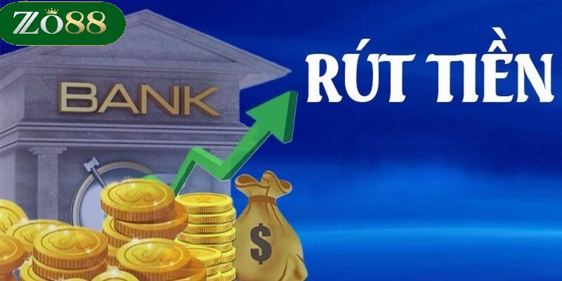 Rút tiền ZO88 1 Giới thiệu về cách rút tiền ZO88
